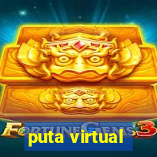 puta virtual